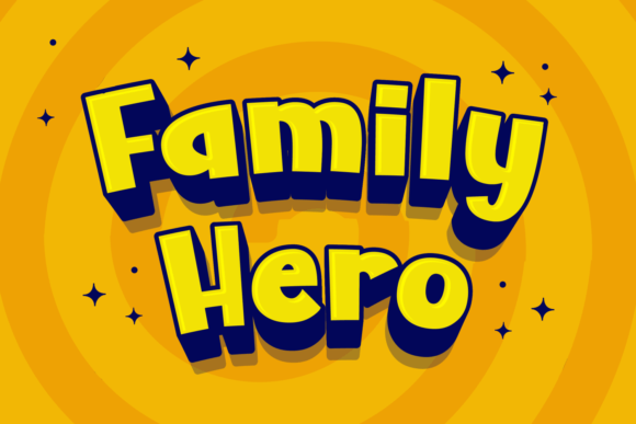 Family Hero: A Playful Display Font That Feels Like Home