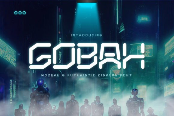 Gobah: A Futuristic Display Font That Anchors Modern Editorial Design