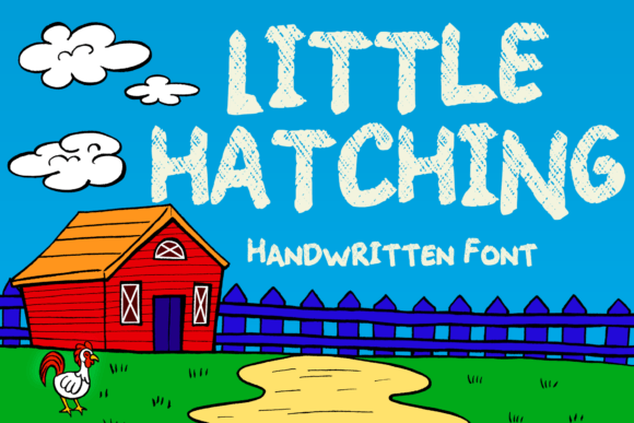 Little Hatching: A Playful Farm-Themed Display Font for Digital Brands