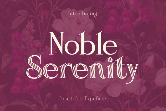 Noble Serenity: A Designer’s Real-World Review