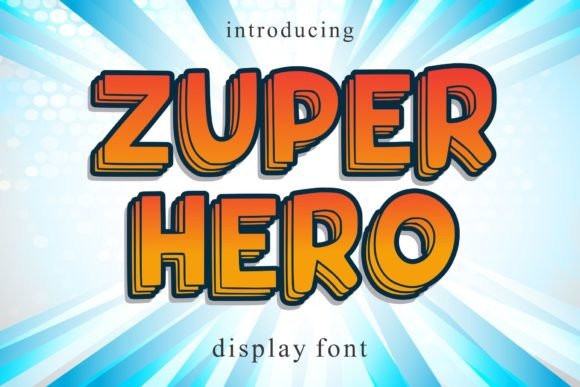 Zuper Hero: A Display Font That Makes Your Brand Feel Playful & Polished